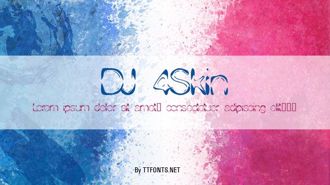 DJ 4Skin example